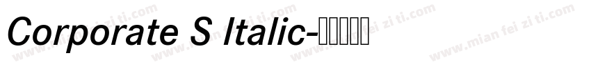 Corporate S Italic字体转换